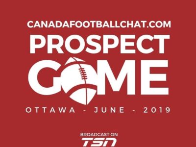 2019 Canadafootballchat.com Prospect Game ROSTERS (updated May 30)